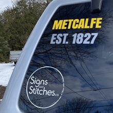 Load image into Gallery viewer, Metcalfe Est. 1827 Bumper Sticker
